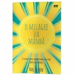 Livro -O milagre da manhã