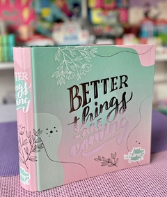 Carpeta N3 - Better Things are Coming- Ink Drop