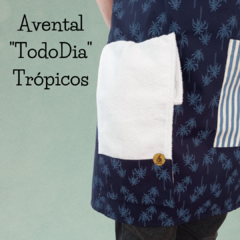 Conjunto Avental "TodoDia" Trópicos - benjohome