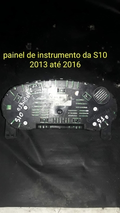 Painel Instrumento/velocímetro Chevrolet S10 2013 à 2016 - comprar online