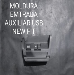 Moldura Entrada Auxiliar/usb New Fit 2015 à 2019