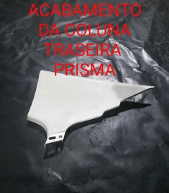 Acabamento Traseiro Direito Prisma 2015