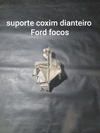 Suporte Coxim dianteiro Ford Focus