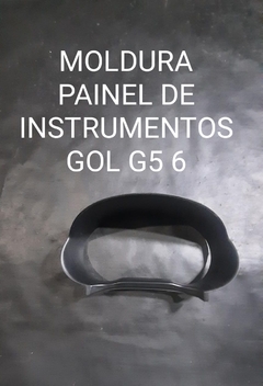 Moldura Painel Velocímetro Gol Voyage G5 G6 2013 à 2017