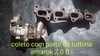 coletor com parte da turbina da amarok 1.0 Bi