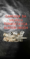 Carcaça Válvula Termostática Renault Duster Oroch