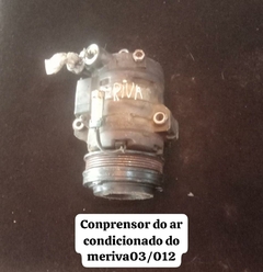 Compressor Ar Condicionado Gm Meriva 2003.