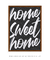 Quadro Decorativo Home Sweet Home - loja online