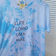 camisa LUTE COMO UMA MÃE (azul)