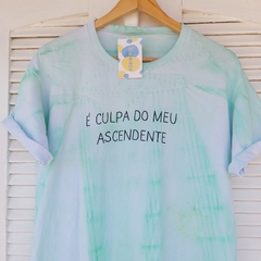 camisa É CULPA DO MEU ASCENDENTE (verde)