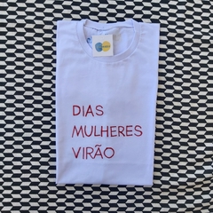 camisa DIAS MULHERES VIRÃO (vermelha)