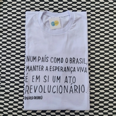 camisa REVOLUCIONÁRIO (Paulo Freire)