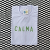 camisa CALMA - votos 2023 (escrita verde)