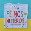 camisa FÉ NOS MISTÉRIOS (costas)