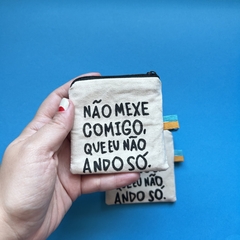 nécessaire NÃO MEXE COMIGO | 8x8cm