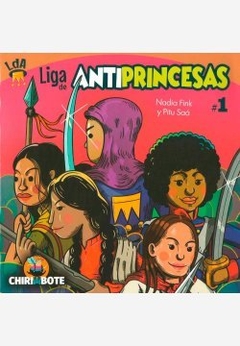 Liga de Antiprincesas #1 - Nadia Fink y Pitu Saá