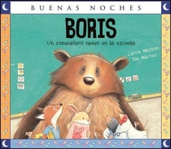 Boris, un compañero nuevo en la escuela Tim Warnes y Carrie Weston