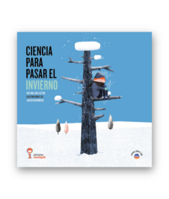 Ciencia para pasar el invierno - Valeria Edelsztein