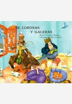 DE CORONAS Y GALERAS