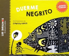 Duerme negrito - Carlos Pinto (Ilust.)