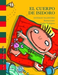 El cuerpo de Isidoro - comprar online