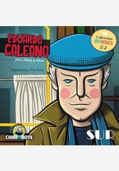 Eduardo Galeano para chicas y chicos - Nadia Fink y Pitu Saá