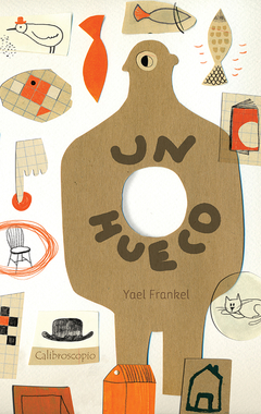 Un hueco - Yael Frankel