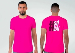 Camiseta Dry Fit Só Vai na internet