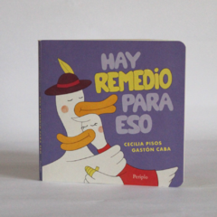 Hay remedio para eso