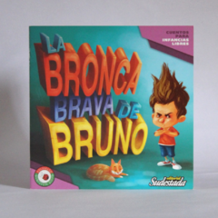 La bronca brava de Bruno