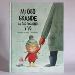 Mi oso grande, mi oso pequeño y yo