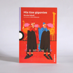 Mis tíos gigantes