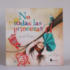 No todas las princesas