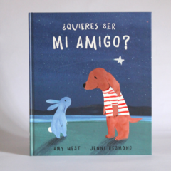 ¿Quieres ser mi amigo?