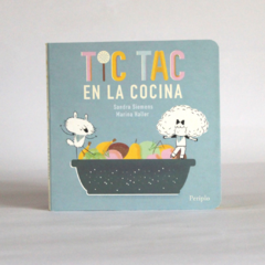 TIC TAC en la cocina