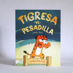 Tigresa vs. Pesadilla