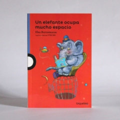 Un elefante ocupa mucho espacio