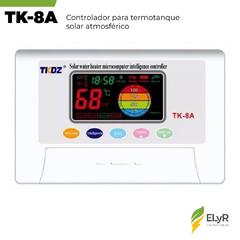 Controlador TK-8A para termotanque solar atmosférico