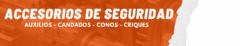 Banner de la categoría ACCESORIOS DE SEGURIDAD
