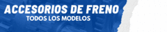 Banner de la categoría ACCESORIOS  DE FRENO 