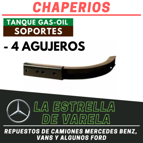 CHAPERIOS - SOPORTE DE TANQUE GAS-OIL - 608 - 1114 - 1517 - 1518 - 1215 - 4 AGUJEROS