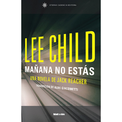 Mañana no estás | Lee Child