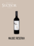 Malbec Reserva - Bodega El Sucesor