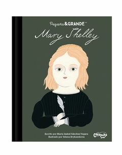 Colección Pequeño & Grande: Mary Shelley