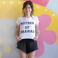 REMERA MOTHER OF DRAMAS