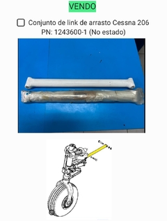 Cessna 206 Drag Link Assembly / PN: 1243600-1