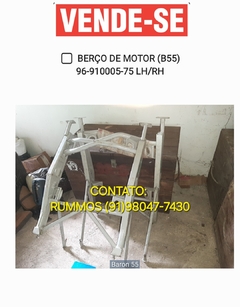 BERÇO DE MOTOR (B55) 96-910005-75 LH/RH PAR