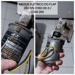 MOTOR ELÉTRICO DO FLAP 28V P/N D160-00-3 / C145-250