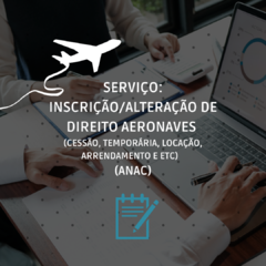 Inscrição/Alteração de Direito (Cessão, Temporária, Locação, Arrendamento e etc)