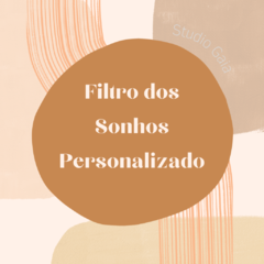 Filtro dos Sonhos Personalizado